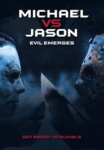 Michael vs Jason - Evil Emerges (Michael vs Jason - Evil Emerges)