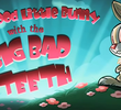 The Good Little Bunny With The Big Bad Teeth