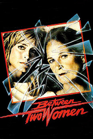 Poster 1 de Filme Entre Duas Mulheres (1986)