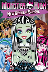 Monster High: O Novo Fantasma da Escola (Monster High: New Ghoul at School)