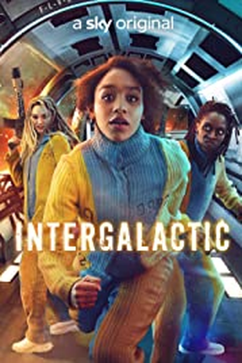 Poster de Série Intergalactic  (1ª Temporada) (2021)