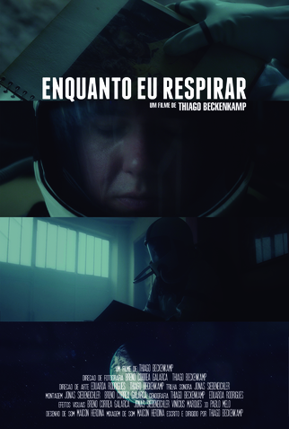 Poster 1 de Curta Enquanto Eu Respirar (2021)