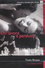 Quem Trabalha está Perdido (Chi lavora è perduto)