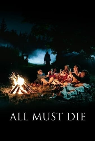 Poster 1 de Filme All Must Die (2019)