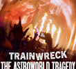 Desastre Total: Festival Astroworld