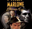 Philip Marlowe - Private Eye