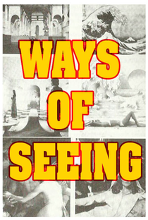Ways of Seeing - Poster / Capa / Cartaz - Oficial 2