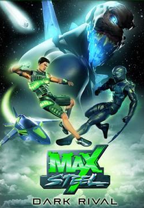 Max Steel Vs. O Inimigo das Trevas (Max Steel Vs. Dark Rival)