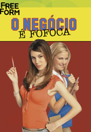 O Negócio é Fofoca