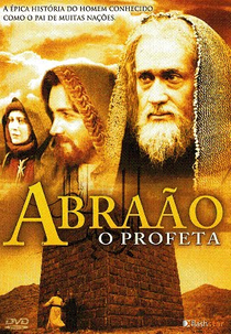 Abraão - O Profeta (Abraão - O Profeta)