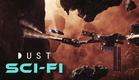 Sci-Fi Series: "The Big Nothing" | DUST