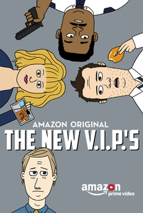 The New VIP’s (1ª Temporada) - Poster / Capa / Cartaz - Oficial 1