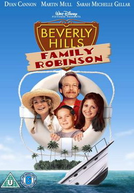 As Férias da Família Robinson (Beverly Hills Family Robinson)