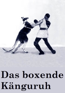 Das boxende Känguruh (Das boxende Känguruh)