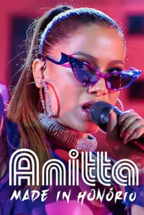 Anitta: Made in Honório - Poster / Capa / Cartaz - Oficial 2