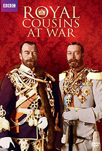  Royal Cousins at War  - Poster / Capa / Cartaz - Oficial 1