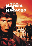 A Fuga do Planeta dos Macacos (Escape from the Planet of the Apes)