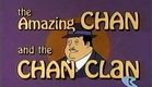 The Amazing Chan and the Chan Clan (1972) - Intro (Opening)