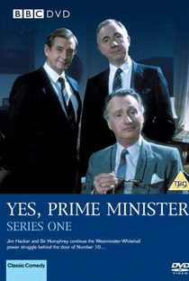 Yes, Prime Minister (1ª temporada) - Poster / Capa / Cartaz - Oficial 1