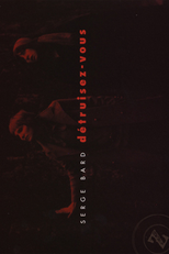 Détruisez-vous (Détruisez-vous)