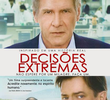 Decisões Extremas