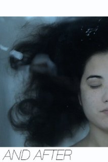 Poster de Curta And After (2014)