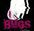 Bugs: A Trilogy