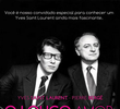 O Louco Amor de Yves Saint Laurent