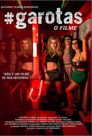 Poster 1 de Filme #Garotas - O Filme (2015)