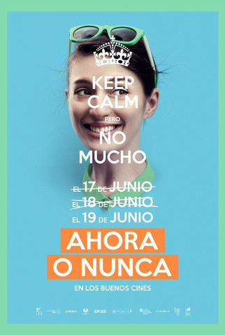 Poster 2 de Filme Ahora o Nunca (2015)