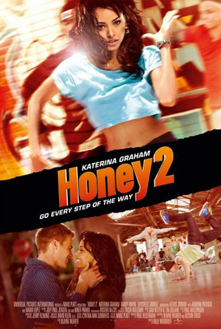 Poster 2 de Filme Honey 2: No Ritmo dos Sonhos (2011)