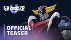 Grendizer U | Official Teaser