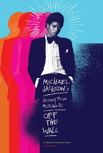 Michael Jackson's Journey From Motown to Off the Wall - Poster / Capa / Cartaz - Oficial 1