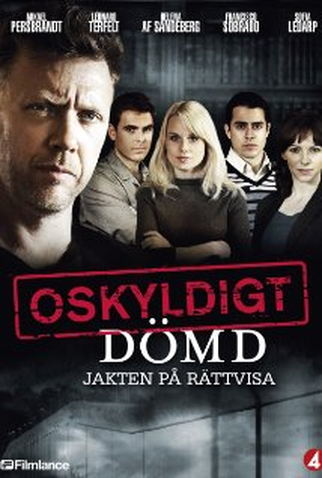 Poster 1 de Série Oskyldigt dömd (2008)