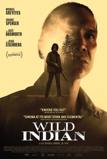 Wild Indian - Poster / Capa / Cartaz - Oficial 2