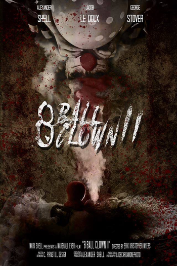 Poster de Filme 8 Ball Clown II (2019)