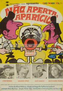 Não Aperta, Aparício (Não Aperta, Aparício)