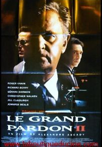 Narcodólares - Uma Cilada de Filho para Pai (Le Grand Pardon II)