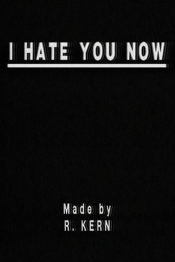  de Curta I Hate You Now  (1985)