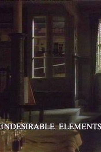 Poster de Episódio Undesirable Elements (1994)