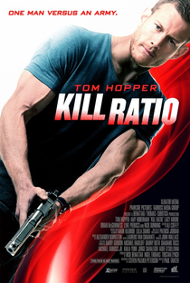 Kill Ratio - Poster / Capa / Cartaz - Oficial 1