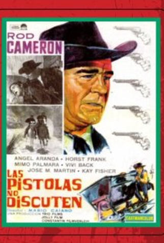 Poster 2 de Filme As Pistolas Não Discutem (1964)