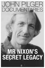 Mr. Nixon’s Secret Legacy (Mr. Nixon’s Secret Legacy)