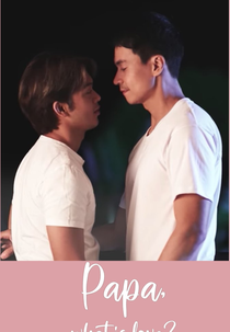 Papa, What is Love? (Papa, What is Love?)