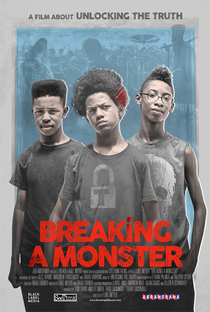 Breaking a Monster - Poster / Capa / Cartaz - Oficial 1