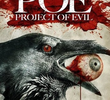 P.O.E.: Project of Evil