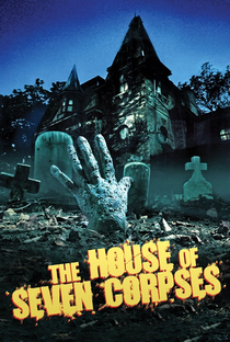 A Casa dos Sete Mortos - Poster / Capa / Cartaz - Oficial 1