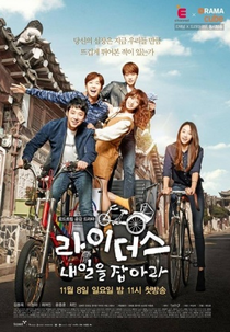 Riders: Catch Tomorrow (라이더스 Also Known as: Raideoseu;)