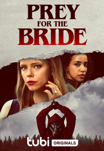 Prey for the Bride (Prey for the Bride)