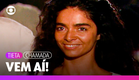 Tieta tá chegando no Vale A Pena Ver De Novo! | Tieta | TV Globo